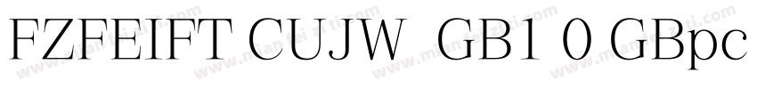 FZFEIFT CUJW  GB1 0 GBpc EUC H字体转换
